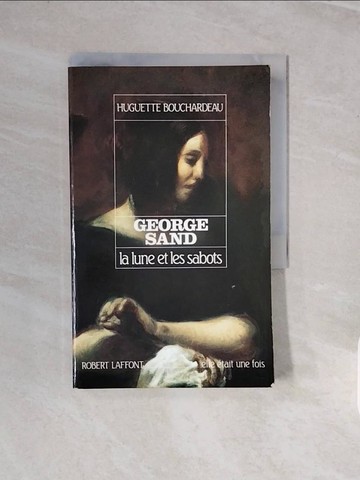 【書寶二手書T1／原文小說_ZPK】Livre de George SAND-La Lune et les sabots