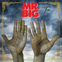 大人物合唱團 Mr. Big: Ten (SACD) 【Evosound】