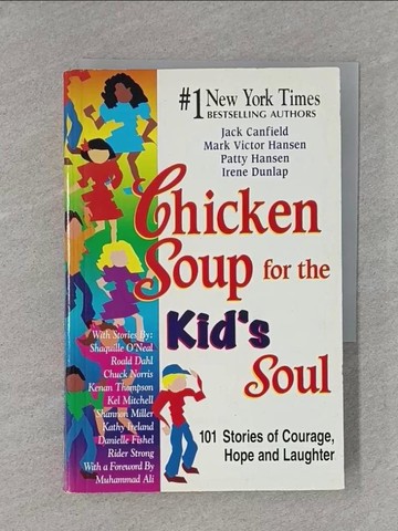 【書寶二手書T1／心靈成長_X8N】Chicken Soup for the Kid’s Soul