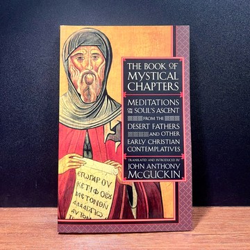 ◤全新 基督徒原文《The Book of Mystical Chapters》John AnthonyMcGuckin