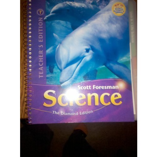 Scott Foresman Science Teacher's Edition Volume Grade (Science Volume1)