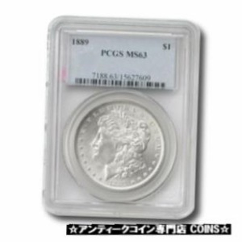 アンティークコイン USA Morgan Dollar $1 1889 P PCGS MS-63 通販