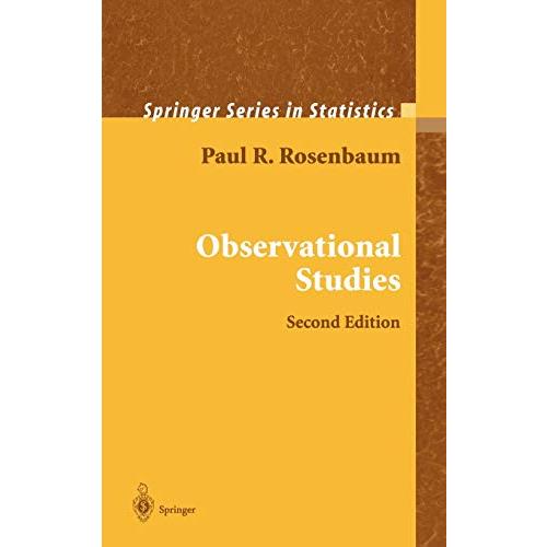 Observational Studies (Springer Series in Statistics)