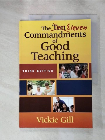 【書寶二手書T6／親子_KD8】The Eleven Commandments of Good Teaching_Gill, Vickie
