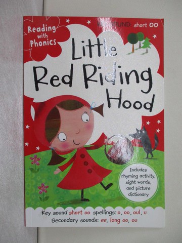 【書寶二手書T1／語言學習_Y3J】Reading with Phonics Little Red Riding Hood: Key Sound Short Oo Spellings: O, Oo, Oul, U Secondary Sounds: Ee, Long Oo, Ou_Page, Nick/ Fennell, Clare (ILT)