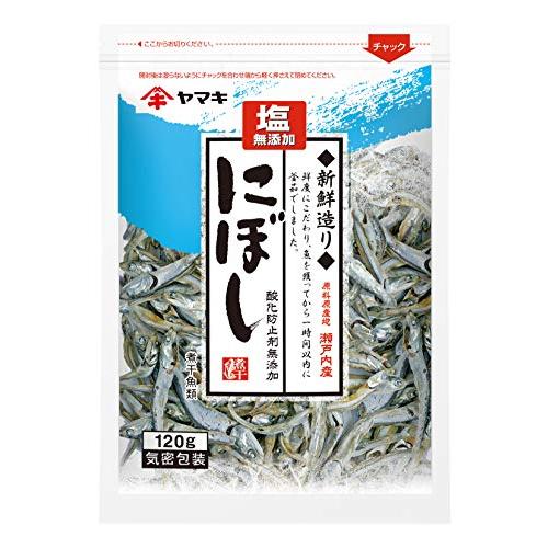 ヤマキ 塩無添加新鮮造りにぼし 120g