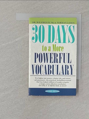 【書寶二手書T1／原文書_SR4】30 Days to a More Powerful Vocabulary_Funk, Wilfred John