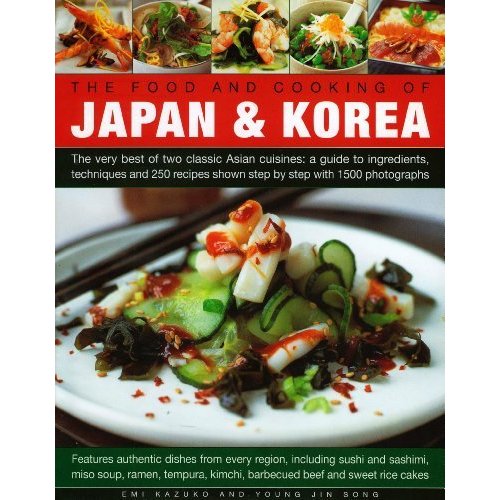 The Food and Cooking of Japan  Korea