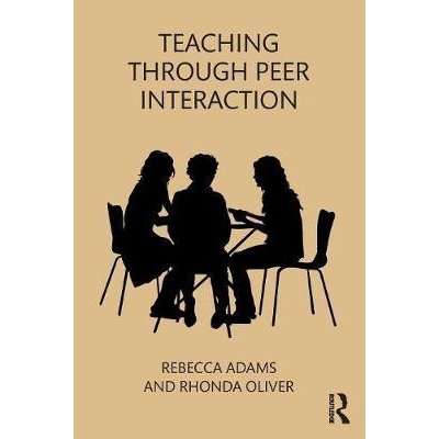 Teaching through Peer Interaction