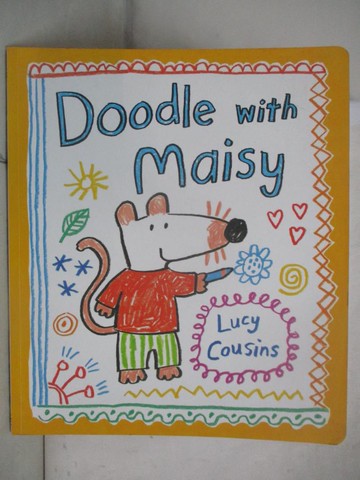【書寶二手書T2／少年童書_QBW】Doodle with Maisy_Lucy Cousins