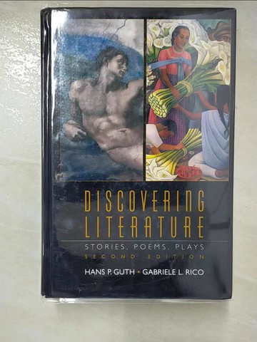 【書寶二手書T2／文學_JD6】Discovering Literature : Stories, Poems, Plays (2nd Subsequent)_Guth, Hans Paul / Rico, Gabriele L.