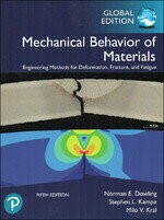 Mechanical Behavior of Materials (5版) DOWLING、KAMPE、 KRAL 2019 Pearson