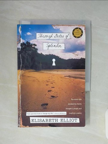 【書寶二手書T8／地理_WGK】Through Gates of Splendor_Elliot, Elisabeth