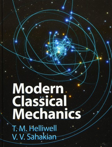 Modern Classical Mechanics (2版) HelliwellSahakian  Cambridge