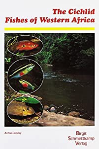 The Cichlid Fishes of Western Africa(中古品)