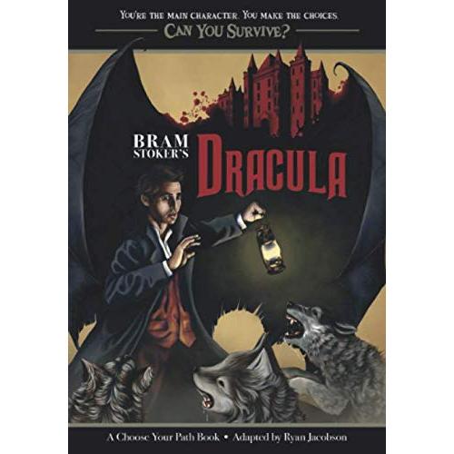 Bram Stoker's Dracula: A Choose Your Path Book (Can You Survive?)