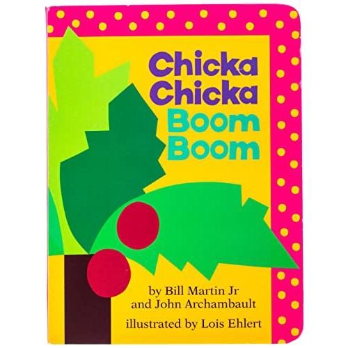 Chicka Chicka Boom Boom (Chicka Chicka Book, A)